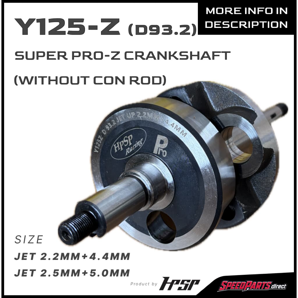 HPSP RACING CRANKSHAFT Y125Z DIAMETER 93.2MM JET2.2MM JET2.5MM