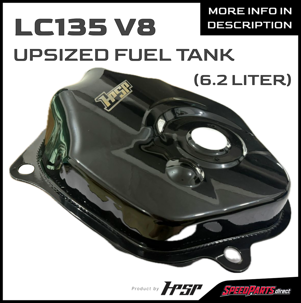 HPSP RACING LV135 V8 FUEL TANK INCREASED TO 6.2 LITER BIGGER THAN STANDARD