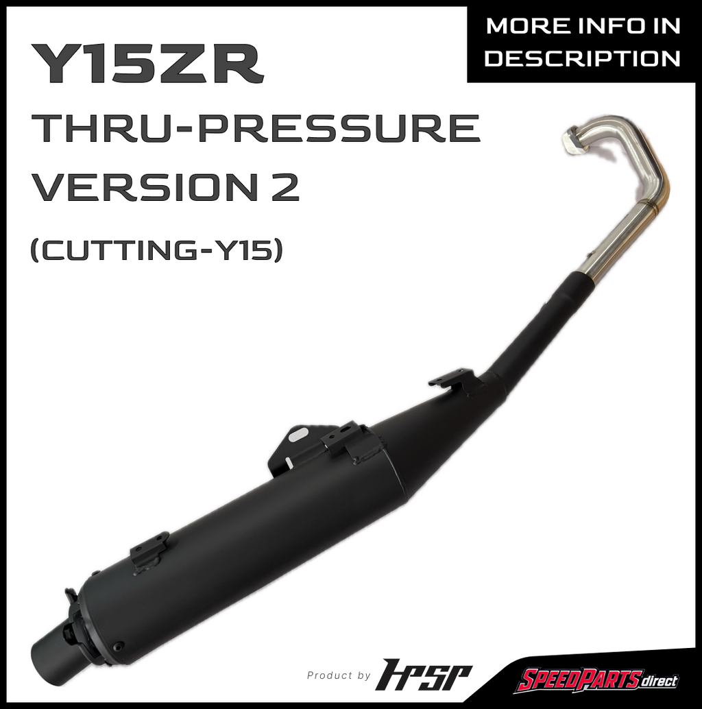 HPSP THRU PRESSURE  EXHAUST PIPE RACING (VERSION 2) CUTTING-Y Y15ZR
