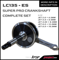 LC135-ES HPSP SUPER PRO CRANKSHAFT COMP.SET JET 2MM / JET 4MM / JET 4.65MM / JET 6MM / JET 8MM