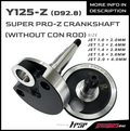 HPSP RACING Y125 SUPER PRO-Z CRANKSHAFT DIAMETER 92.8