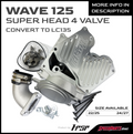 HPSP RACING WAVE 125 4 VALVE SUPER HEAD CNC COMPLETE SET 22/25 24/27