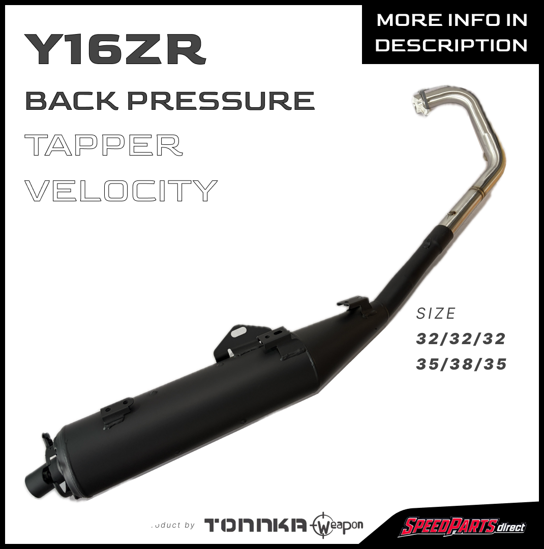 TONNKA WEAPON Y16ZR TAPPER VELOCITY BACK PRESSURE EXHAUST